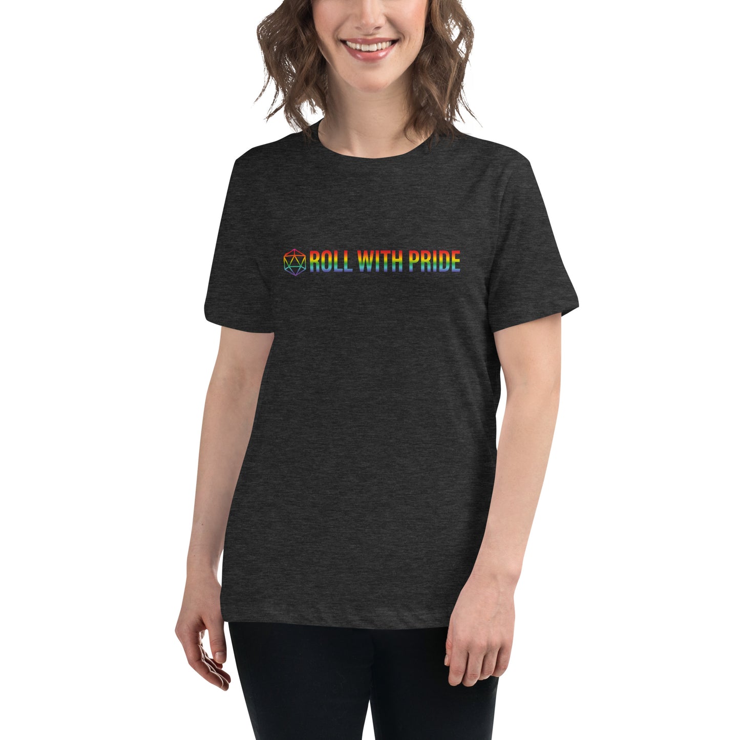 Women's Roll with Pride Reversed d20 Relaxed T-Shirt