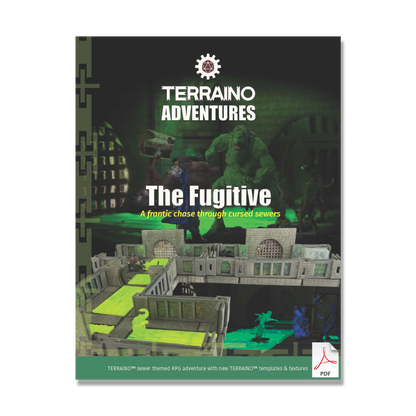 The Fugitive: A 5e/PF2 Adventure with new TERRAINO Templates & Printable Textures