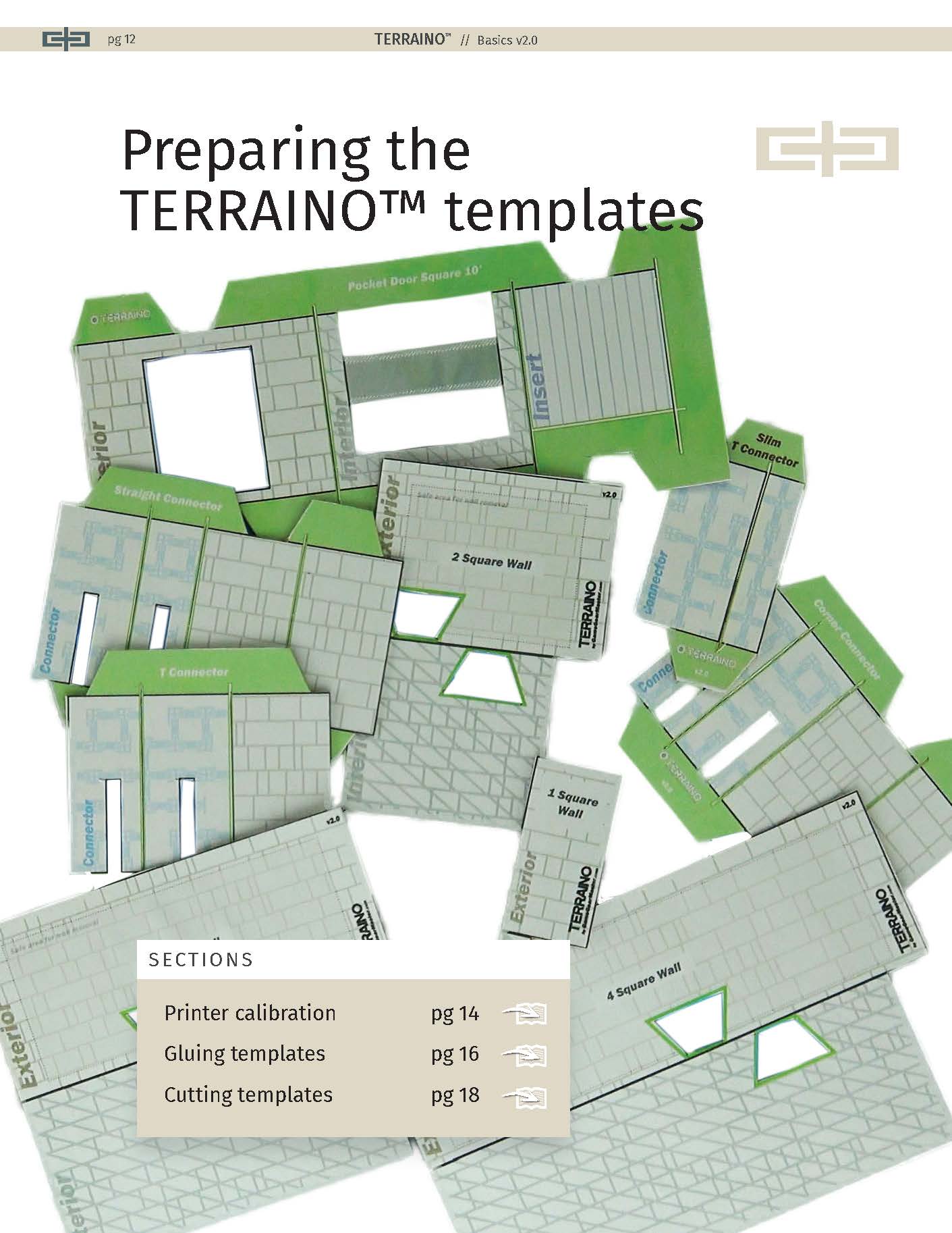 Templates make creating TERRAINO tabletop terrain pieces a snap.